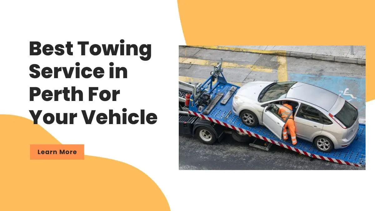 Best Towing Service in Perth