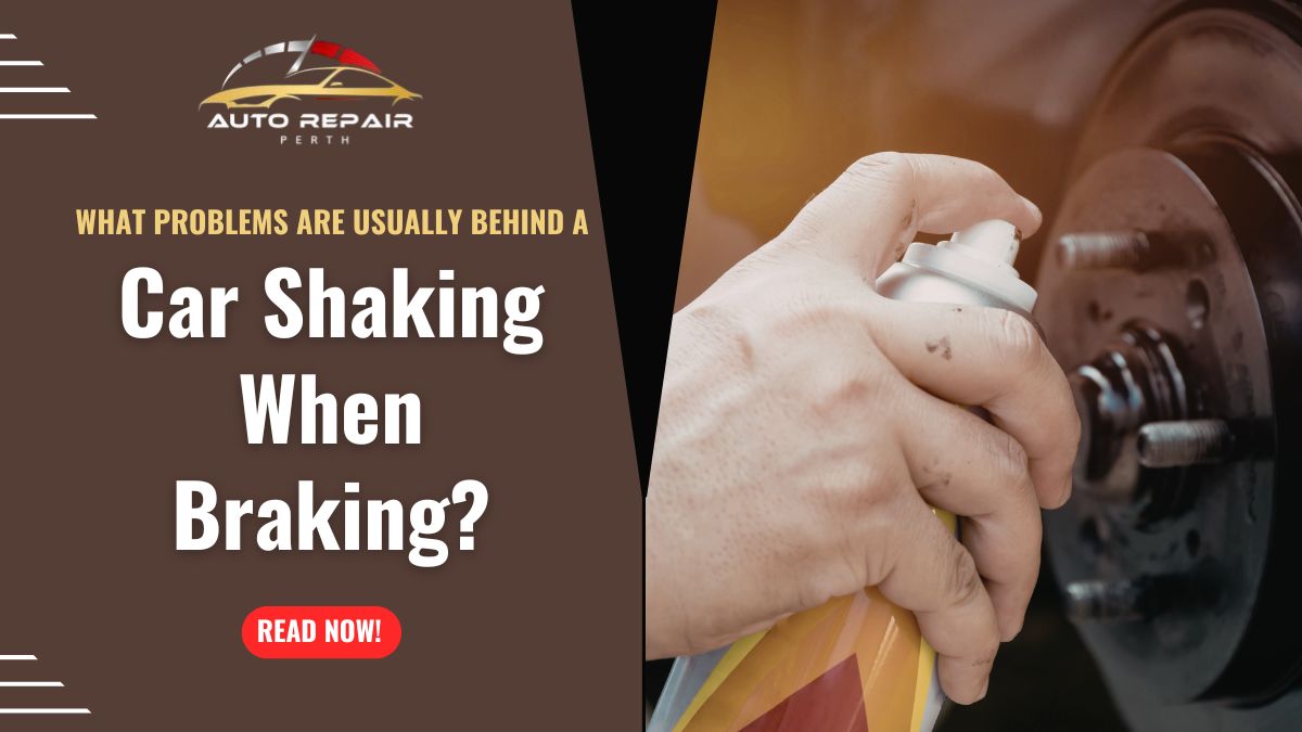 car shake when braking